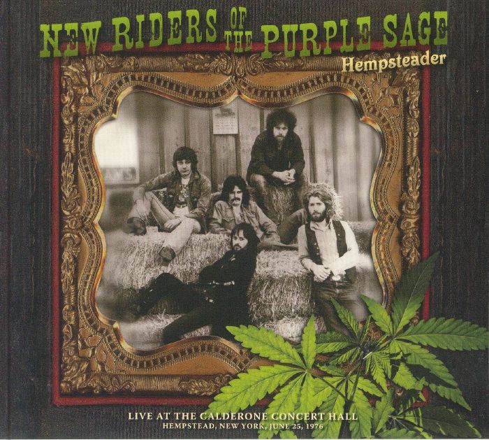 NEW RIDERS OF THE PURPLE SAGE - Hempsteader: Live At The Calderone Concert Hall