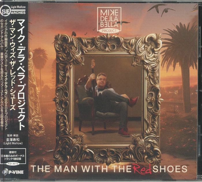 MIKE DELLA BELLA PROJECT - The Man With The Red Shoes