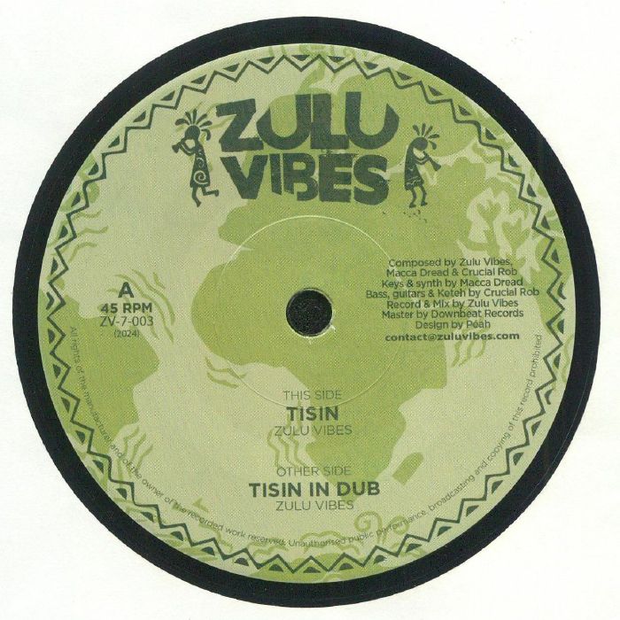 ZULU VIBES - Tisin