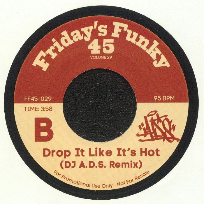 DJ A.D.S. / Get UR Freak On b/w Drop It Like It's Hot