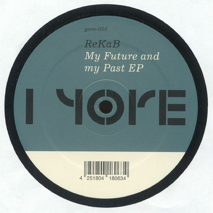 RekaB / My Future and my Past EP RekaB / My Future and my Past EP