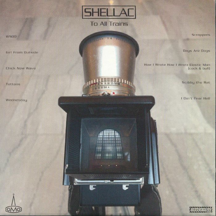 SHELLAC - To All Trains