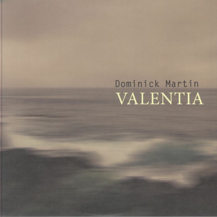 MARTIN, Dominick - Valentia (remastered)