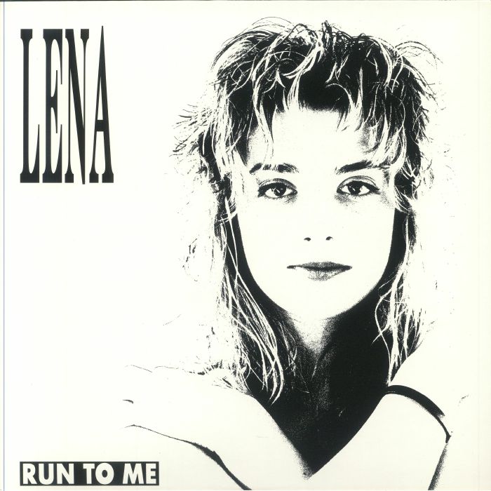 LENA - Run To Me