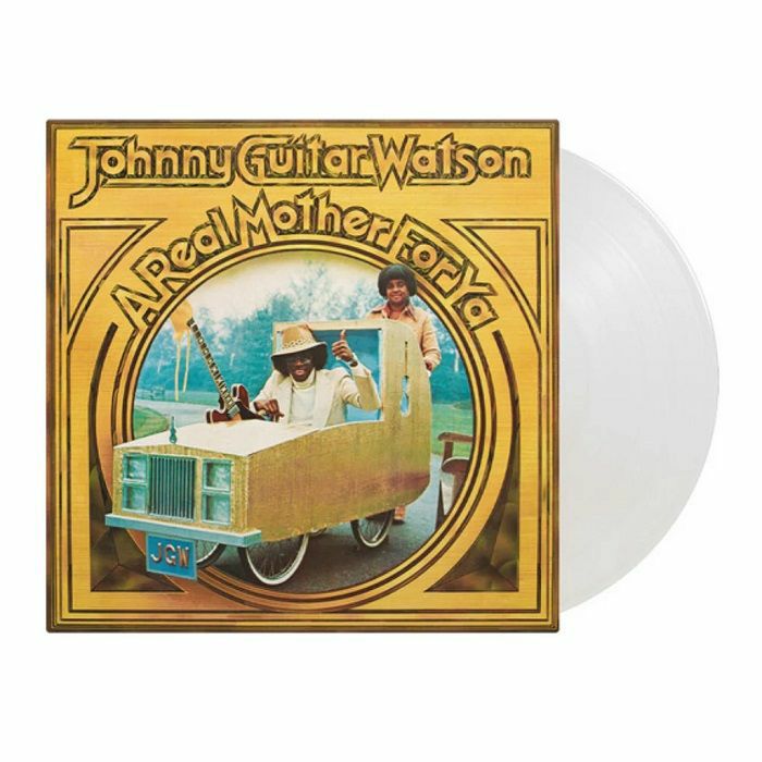 WATSON, Johnny Guitar - A Real Mother For Ya (reissue)