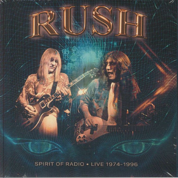 RUSH - Spirit Of Radio: Live 1974-1996