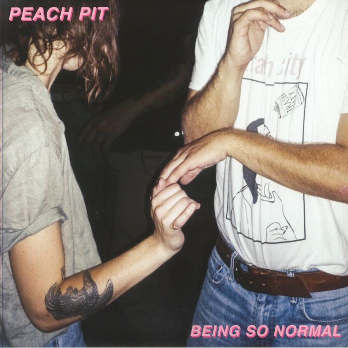 PEACH PIT - Being So Normal