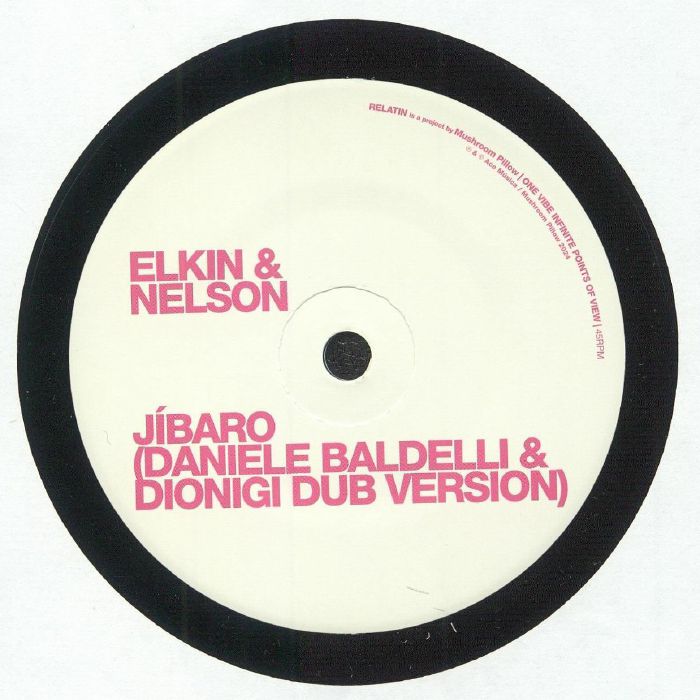 ELKIN & NELSON - Jibaro (Daniele Baldelli & Dionigi version)