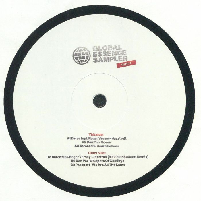 BARCE/DAN PIU/ZARENZEIT/PASSPORT - Global Essence Sampler Part 2