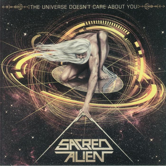 SACRED ALIEN - The Universe Doesn't Care About You