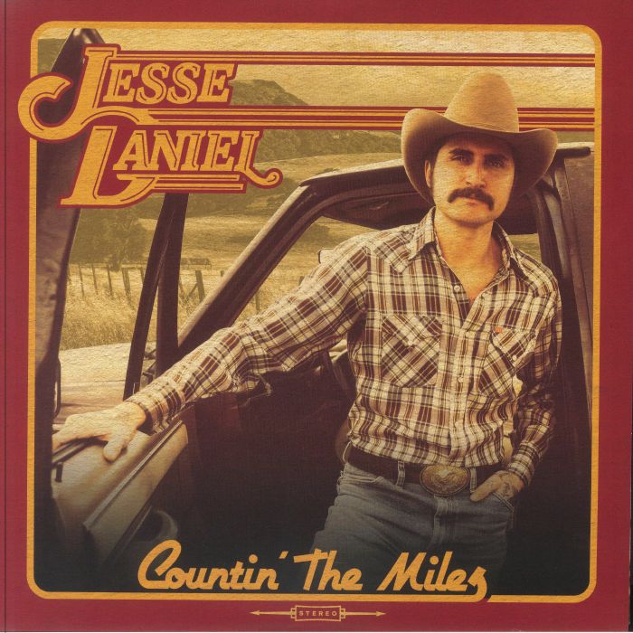 DANIEL, Jesse - Countin The Miles
