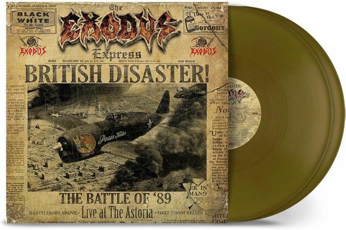 EXODUS - British Disaster: The Battle of '89 Live At The Astoria
