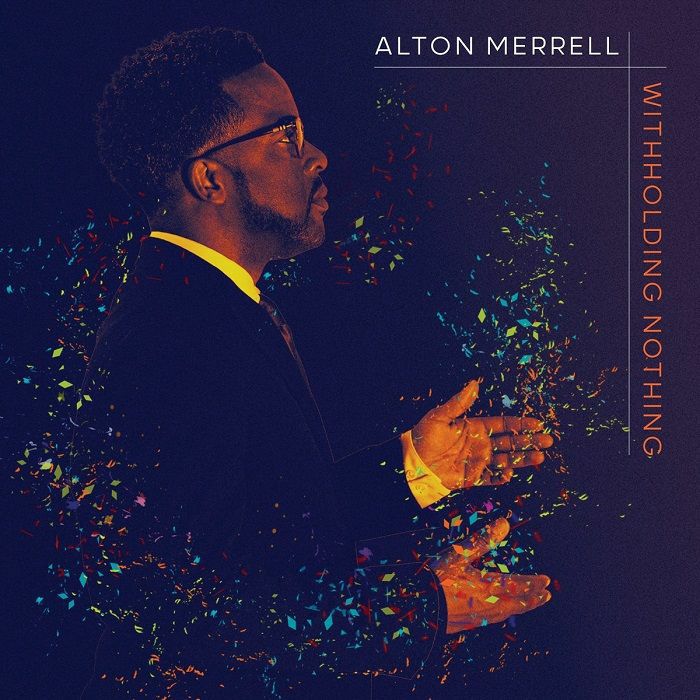 MERRELL, Alton - Witholding Nothing