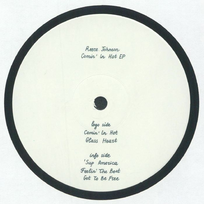 Reece Johnson / Comin' In Hot EP Reece Johnson / Comin' In Hot EP