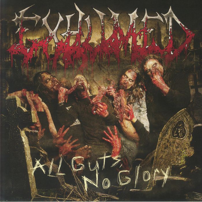 EXHUMED - All Guts No Glory (reissue)