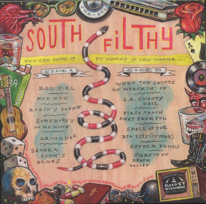 SOUTH FILTHY - You Can Name It Yo' Mammy If You Wanna