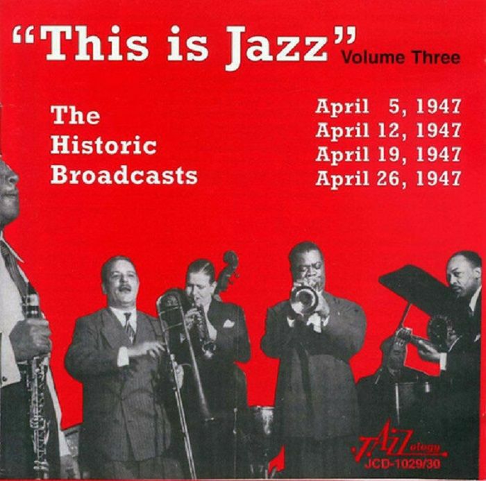 VARIOUS - This Is Jazz: The Historic Broadcasts Of Rudi Blesh Vol