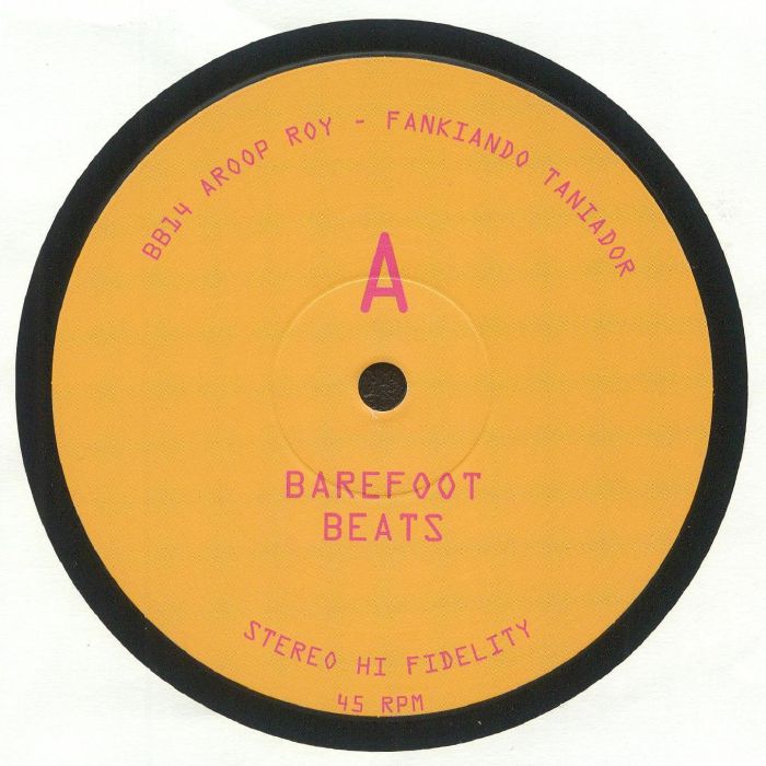 Aroop Roy, Bernardo Pinheiro / Barefoot Beats 14 Aroop Roy, Bernardo Pinheiro / Barefoot Beats 14
