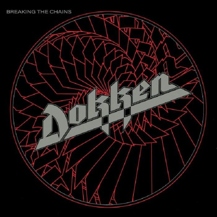 DOKKEN - Breaking The Chains (reissue)