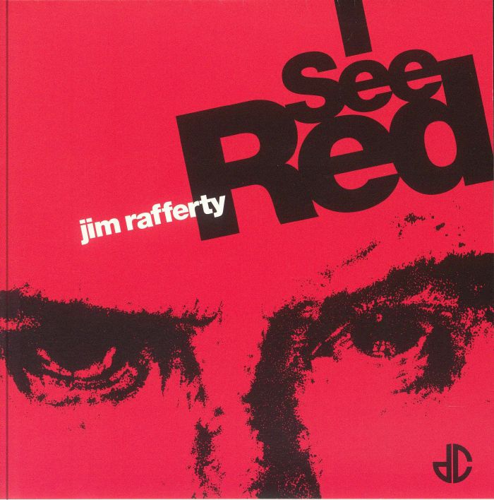Jim RAFFERTY - I See Red