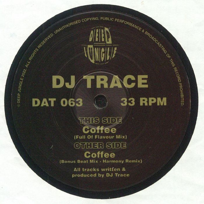 DJ TRACE - Coffee EP