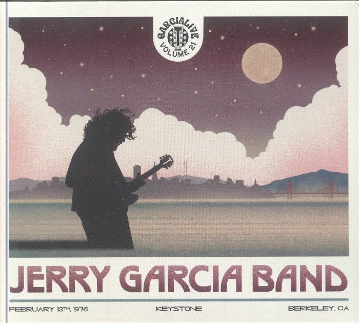 JERRY GARCIA BAND - Garcialive Vol 21: February 13th 1976 CD At Juno ...