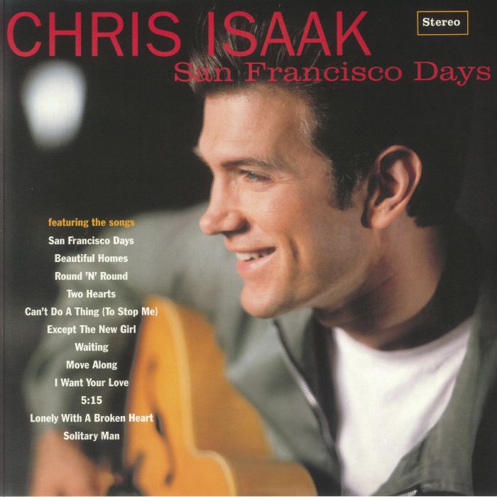 ISAAK, Chris - San Francisco Days (reissue)