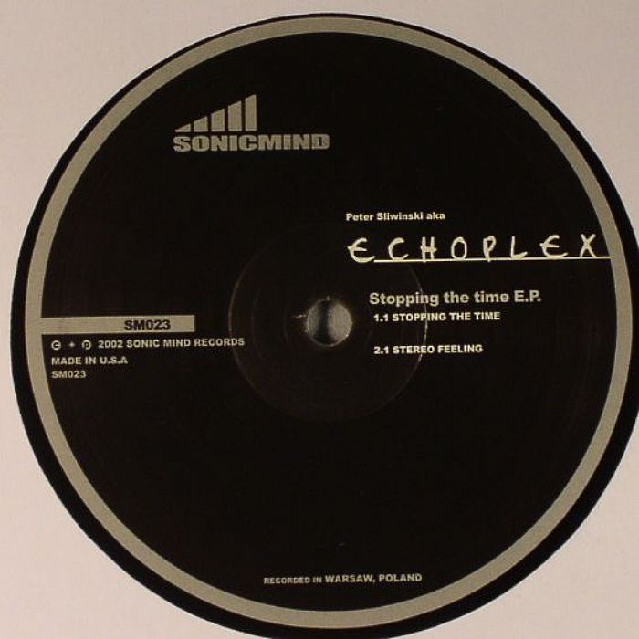 ECHOPLEX - Stopping The Time EP