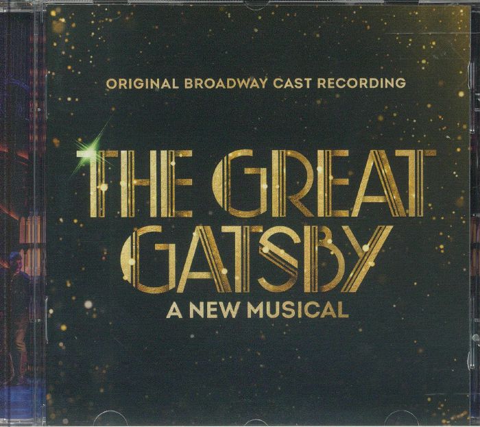 VARIOUS - The Great Gatsby: A New Musical (Original Broadway Cast