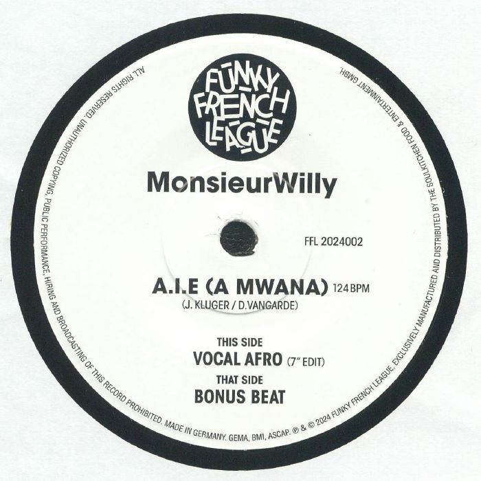 Monsieur Willy / A.I.E (A Mwana) Monsieur Willy / A.I.E (A Mwana)