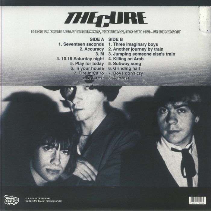 CURE, The - I Hear No Sound: Live At De Melkweg Amsterdam Dec 12th 1979 FM Broadcast