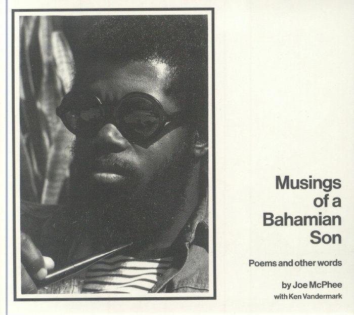 McPHEE, Joe/KEN VANDERMARK - Musings of a Bahamian Son: Poems & Other Words