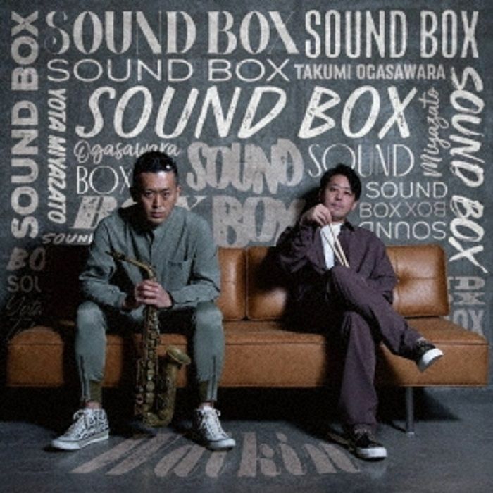 SOUND BOX aka YOTA MIYAZATO/TAKUMI OGASAWARA - Walkin'