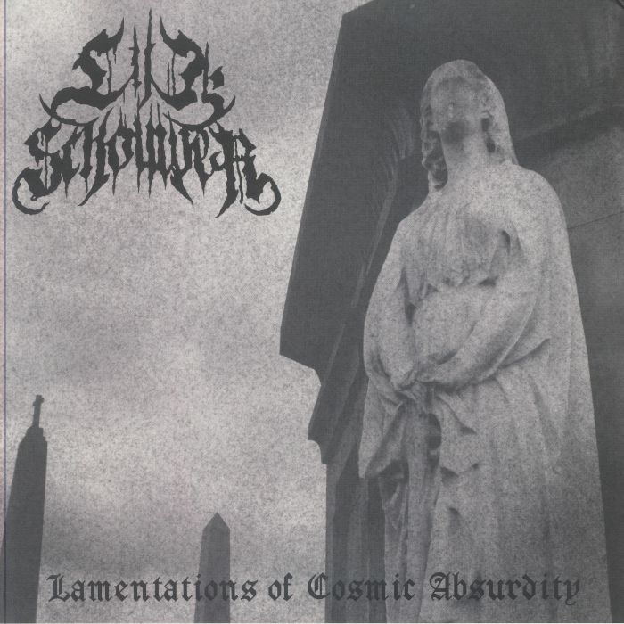 LIJKSCHOUWER - Lamentations Of Cosmic Absurdity