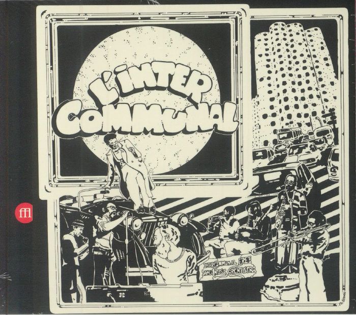 INTERCOMMUNAL FREE DANCE MUSIC ORCHESTRA - L'inter Communal