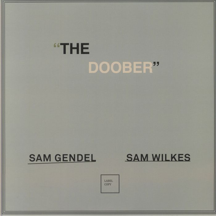 Sam GENDEL/SAM WILKES - Doober Vinyl at Juno Records.