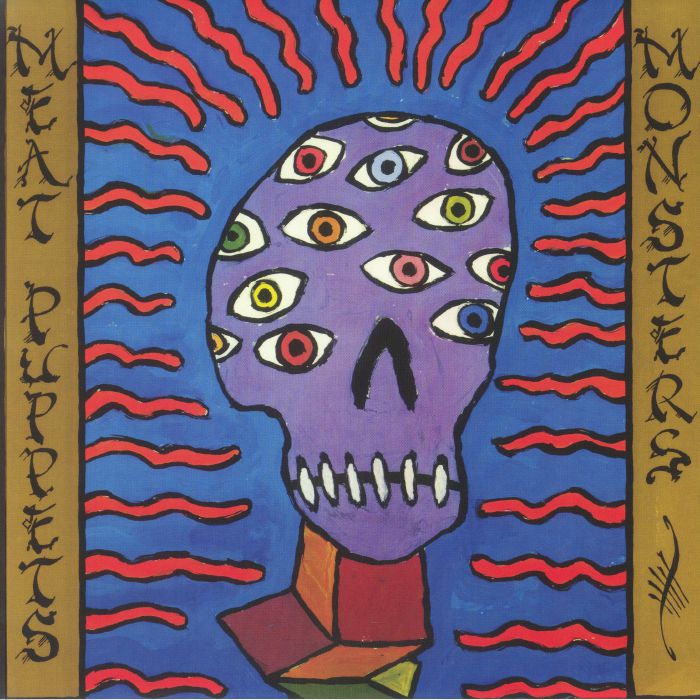 MEAT PUPPETS - Monsters (reissue)