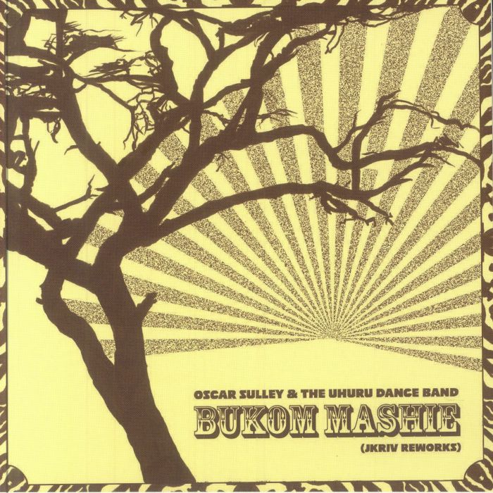 SULLY, Oscar & THE UHURU DANCE BAND - Bukom Mashie (Jkriv reworks)