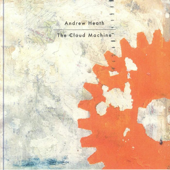 HEATH, Andrew - The Cloud Machine