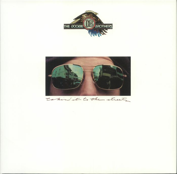 DOOBIE BROTHERS, The - Takin' It To The Streets (reissue)