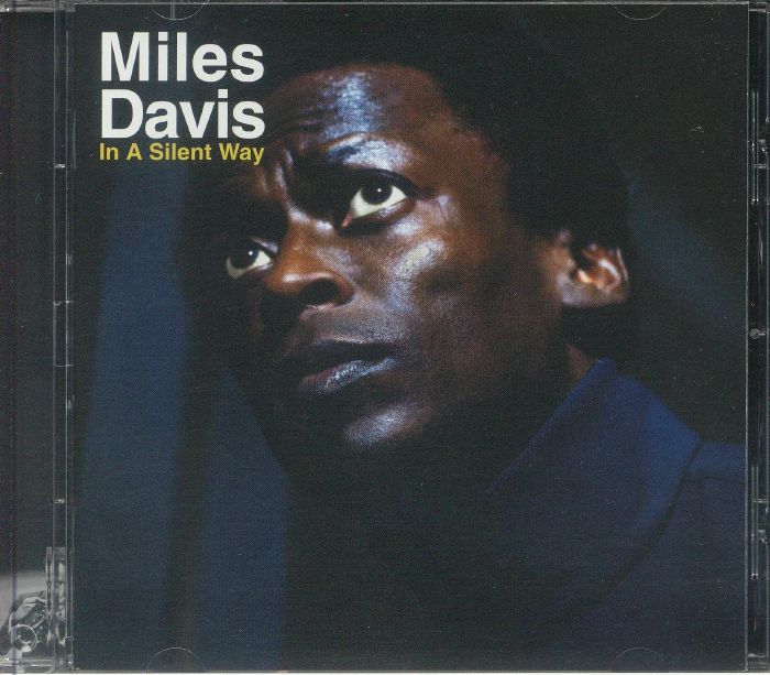 DAVIS, Miles - In A Silent Way