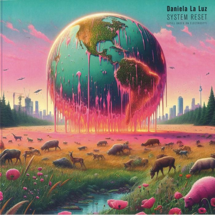 LA LUZ, Daniela - System Reset (Still Based On Electricity)