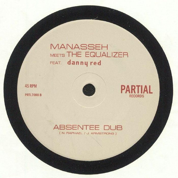 MANASSEH/THE EQUALIZER feat DANNY RED - Absentee