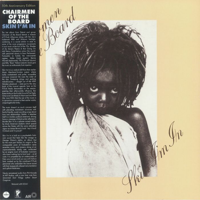 CHAIRMEN OF THE BOARD - Skin I'm In (50th Anniversary Edition)