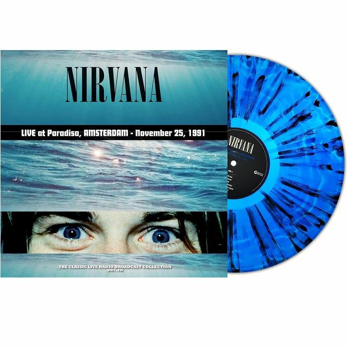 NIRVANA - Live At Paradiso Amsterdam November 25 1991 (reissue)