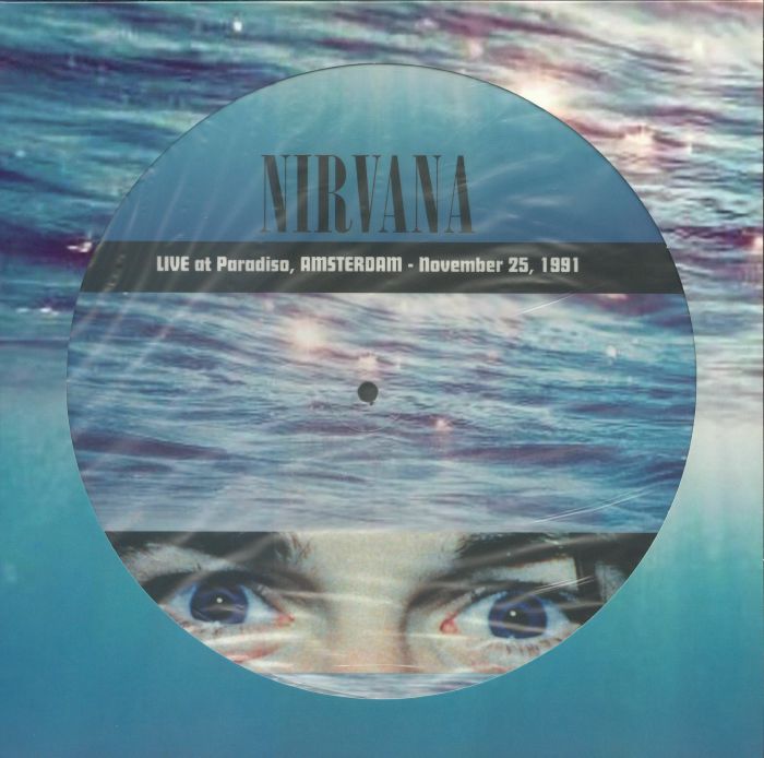 NIRVANA - Live At Paradiso Amsterdam November 25 1991 (reissue)