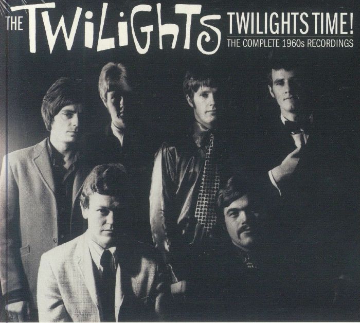 TWILIGHTS, The - Twilights Time: The Complete 1960s Recordings