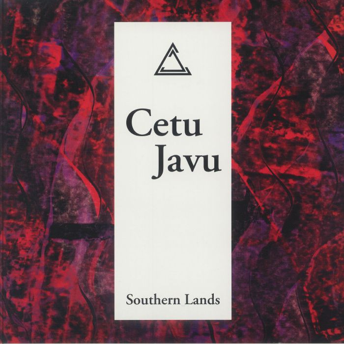 CETU JAVU - Southern Lands