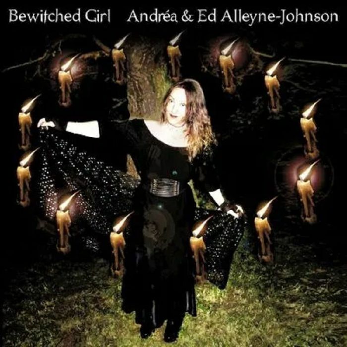 ANDREA/ED ALLEYNE JOHNSON - Bewitched Girl