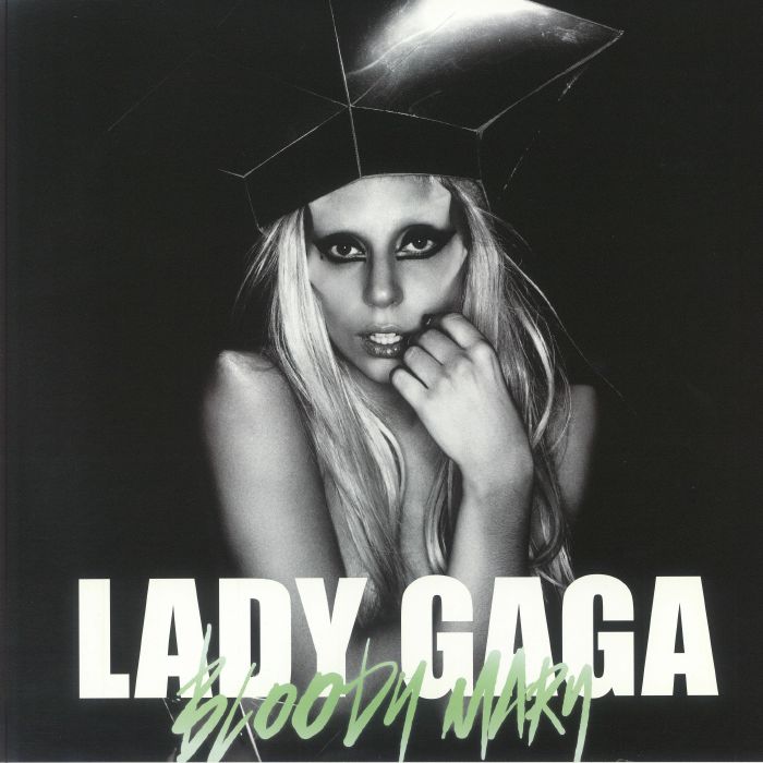LADY GAGA - Bloody Mary